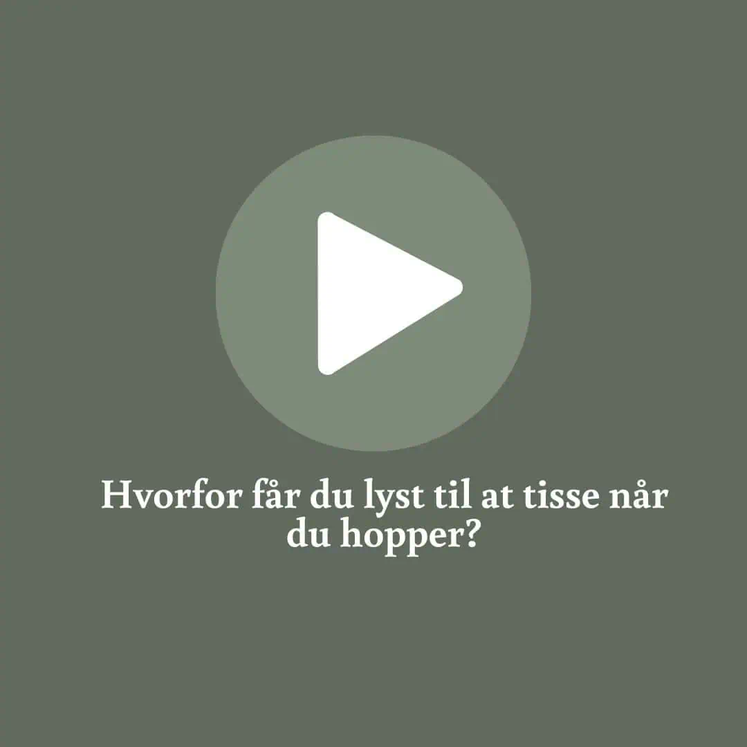 Hvorfor får du lyst til at tisse når du hopper?
